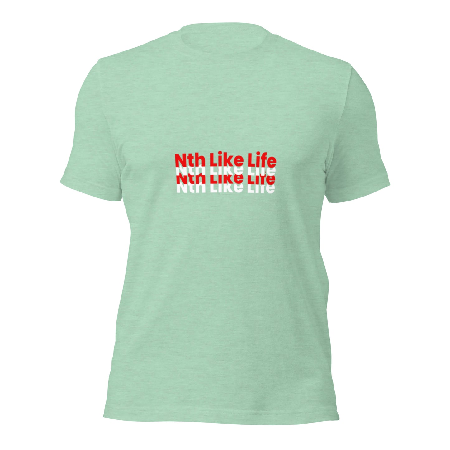 Life Unisex t-shirt