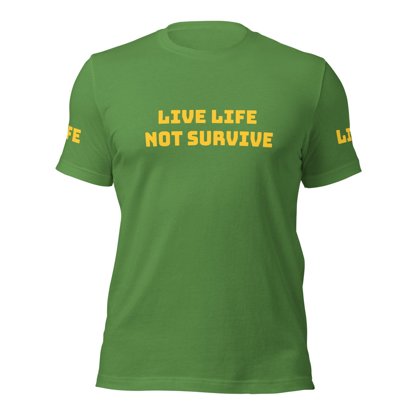 Live Life Unisex t-shirt